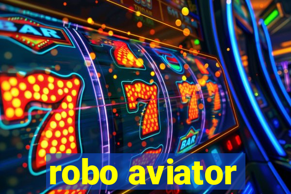 robo aviator